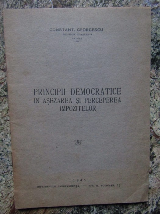 PRINCIPII DEMOCRATICE IN ASEZAREA SI PERCEPEREA IMPOZITELOR GEORGESCU AUTOGRAF