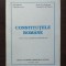 Ioan Muraru; Gheorghe Iancu - Constituțiile rom&acirc;ne: texte, note... (1993)