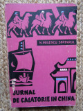 N MILESCU SPATARUL - JURNAL DE CALATORIE IN CHINA