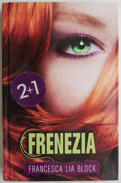 Frenezia &ndash; Francesca Lia Block