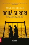 Două Surori Ediția a II-a &Aring;sne Seierstad Corint Paperback Poveste Norvegia Origine Somaleza Siria Jihad