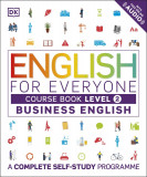 Cumpara ieftin English for Everyone Business English Course Book Level 2, Litera