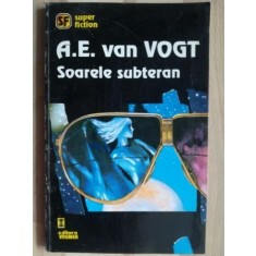 Soarele subteran- A. E. van Vogt