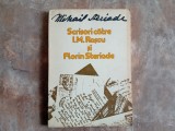 Mihail Steriade - Scrisori catre I. M. Rascu si Florin Steriade, 1984 (Autograf)
