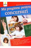 Ma pregatesc pentru concursuri. Matematica Clasele 1, 2 - Eduard Dancila, Ioan Dancila