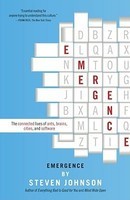 Emergence: The Connected Lives of Ants, Brains, Cities, and Software