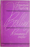 Bellini. Romanul Vietii - Francesco Pastura, Carte Arta, Istoria Artei