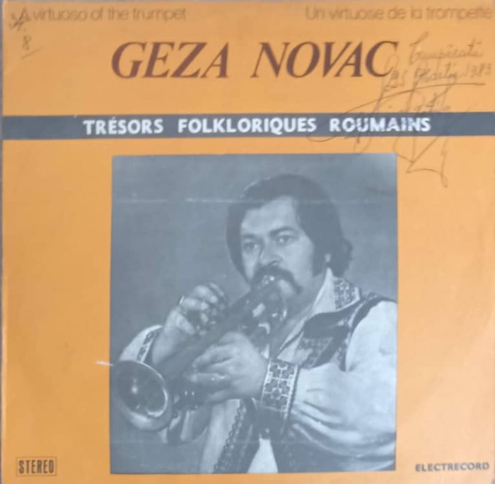 Disc vinil, LP. TROMPETA. A VIRTUOSO OF THE TRUMPET - TRESORS FOLKLORIQUES ROUMAINS-GEZA NOVAC-251403