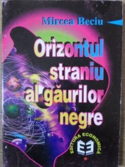 ORIZONTUL STRANIU AL GAURILOR NEGRE-MIRCEA BECIU-235292 foto