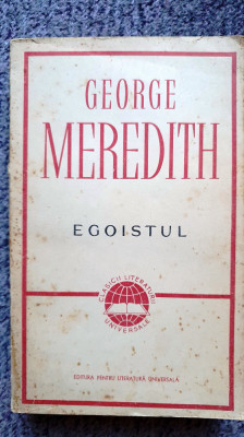 Egoistul, George Meredith, 1966, 620 pagini foto