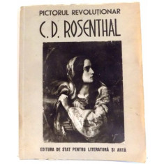 PICTORUL REVOLUTIONAR C. D. ROSENTHAL 1820 - 1851