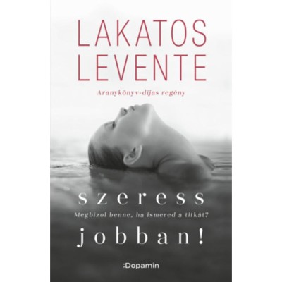 Szeress jobban! - Lakatos Levente foto