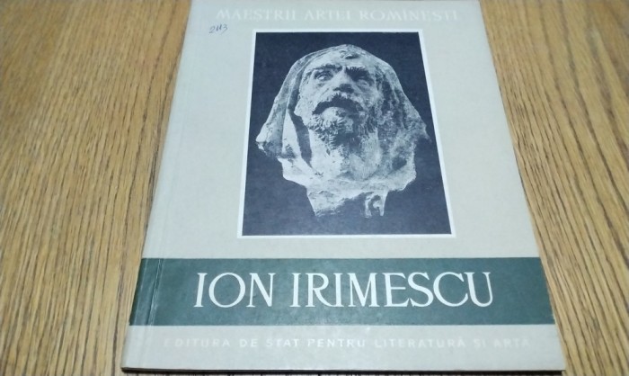 ION IRIMESCU - Marin Mihalache -1958, 74 p.cu reproduceri; tiraj: 3150 ex.