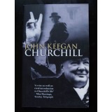 John Keegan - Churchill