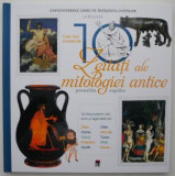 Cele mai cunoscute 10 zeitati ale mitologiei antice povestite copiilor (Larousse) - Helene Le Heno, Alain Boyer