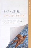 TRANZITIE-RACHEL CUSK-358417