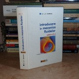 DAN GH. IONESCU - INTRODUCERE IN MECANICA FLUIDELOR ,ED. II-A ,2005 ,DEDICATIE *