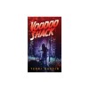 Voodoo Shack: A Michigan Mystery