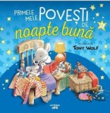 Cumpara ieftin Primele mele povesti de noapte buna/Tony Wolf, Litera