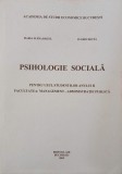 Psihologie sociala pentru uzul studentilor anului II. Facultatea: management-administratie publica - Maria Elena Druta, Florin Druta