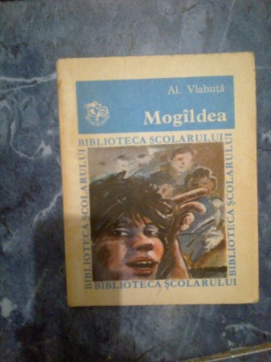 d9 MOGALDEA / Mogildea - ALEXANDRU VLAHUTA foto