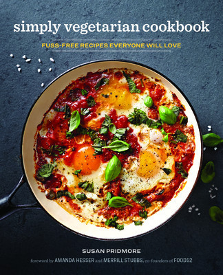 Simply Vegetarian Cookbook: Fuss-Free Recipes Everyone Will Love foto