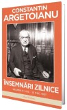 Cumpara ieftin Insemnari Zilnice Vol.3: 1 Iulie - 31 Decembrie 1937, Constantin Argetoianu - Editura Paul Editions