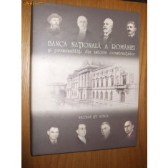 BANCA NATIONALA A ROMANIEI - Nicolae St. Noica - 2006, 284 p.