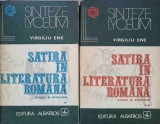Satira in Literatura Romana Vol. 1-2, Virgiliu Ene, Albatros 1972, Colectia Lyceum, Beletristica, Carte Veche