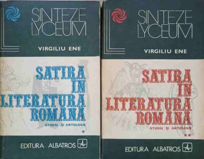 SATIRA IN LITERATURA ROMANA VOL.1-2-VIRGILIU ENE foto