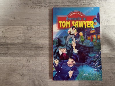 Aventurile lui Tom Sawyer de Mark Twain foto