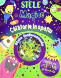 Stele magice: călătorie &icirc;n spațiu - Paperback brosat - Flamingo