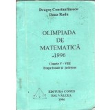 Olimpiada de matematica clasele V-VIII - Dana Radu, Dragos Constantinescu
