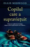 Copilul care a supravietuit - Ellie Midwood - Litera
