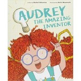 Audrey the Amazing Inventor