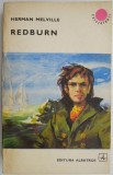 Redburn de Herman Melville - Editie Cartonata - Carte Beletristica