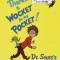 There&#039;s a Wocket in My Pocket!: Dr. Seuss&#039;s Book of Ridiculous Rhymes