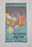 &Icirc;mi zugrăvesc singur casa, Vol. II &ndash; Aut. Luca Gherasim, Ed. Ceres, 1986