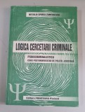 Logica cercetarii criminale - Neculai Spirea Zamfirescu