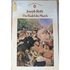 Joseph Roth - The Radetzky March