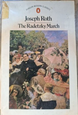 Joseph Roth - The Radetzky March foto
