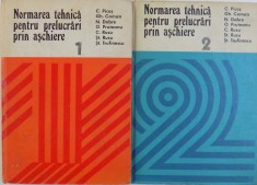 C. Picos - Normarea tehnica pt prelucrari prin aschiere ( 2 vol. )