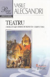 Teatru. Ed. 2016 - Vasile Alecsandri