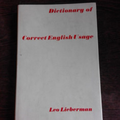 DICTIONARY OF CORRECT ENGLISH USAGE - LEO LIEBERMAN