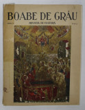 Revista Boabe de Grau, Anul V, Nr. 12, 1935 *COTOR LIPIT CU SCOCI