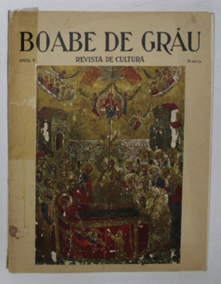 Revista Boabe de Grau, Anul V, Nr. 12, 1935 *COTOR LIPIT CU SCOCI foto