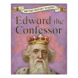 Carte pentru copii Edward the Confessor (Engleza, 9-12 ani)