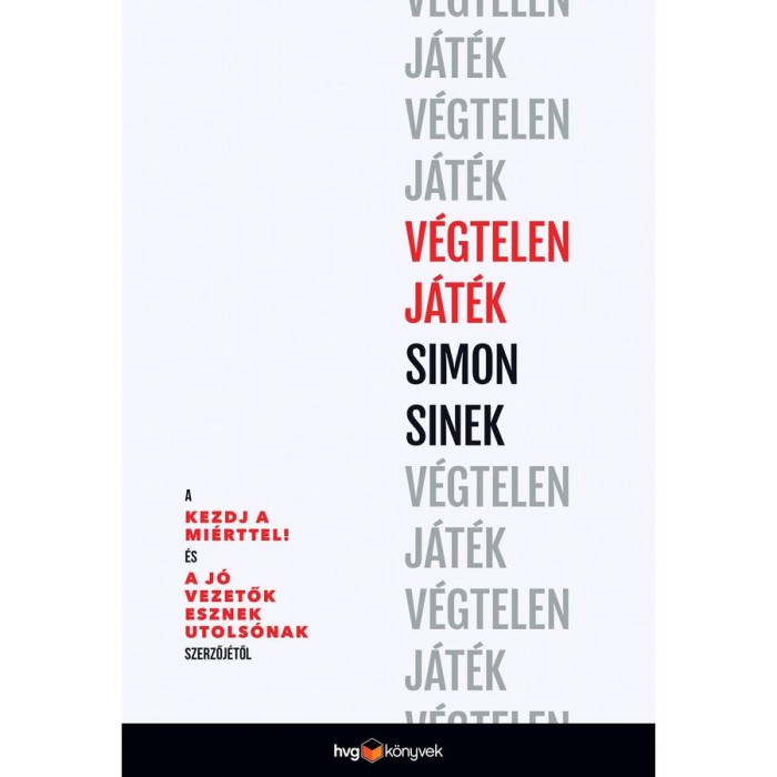 V&eacute;gtelen j&aacute;t&eacute;k - Simon Sinek