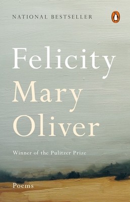 Felicity: Poems foto