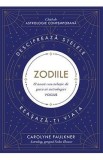 Zodiile - Carolyne Faulkner